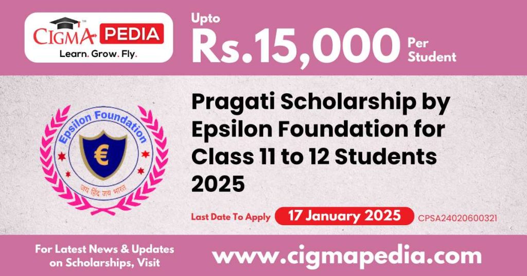 Pragati Scholarship by Epsilon Foundation