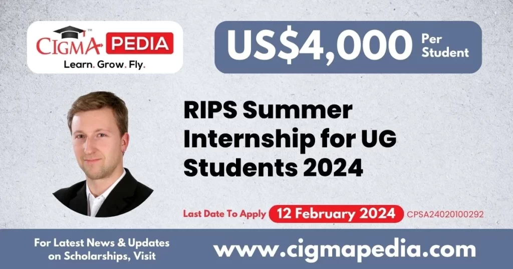 RIPS Summer Internship for UG Students 2024