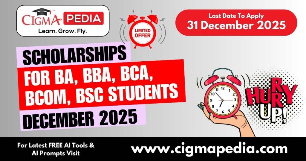Scholarships for BA BBA BCA BCom BSc Students