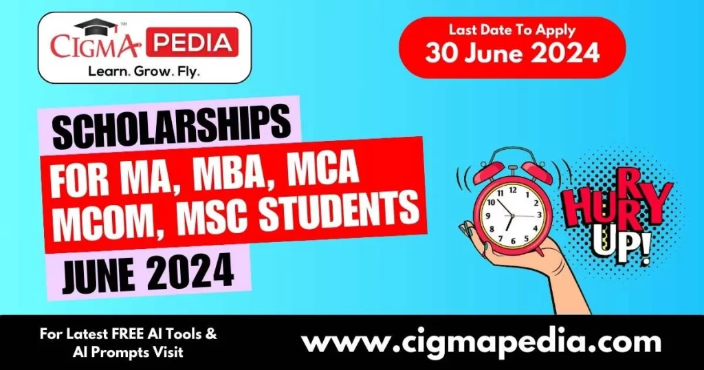 Top Scholarships for MA MBA MCA MCom MSc Students