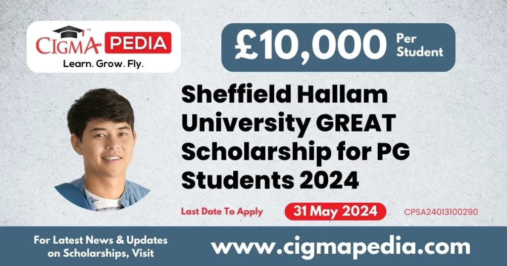 Sheffield Hallam University GREAT Scholarship for PG Students 2024