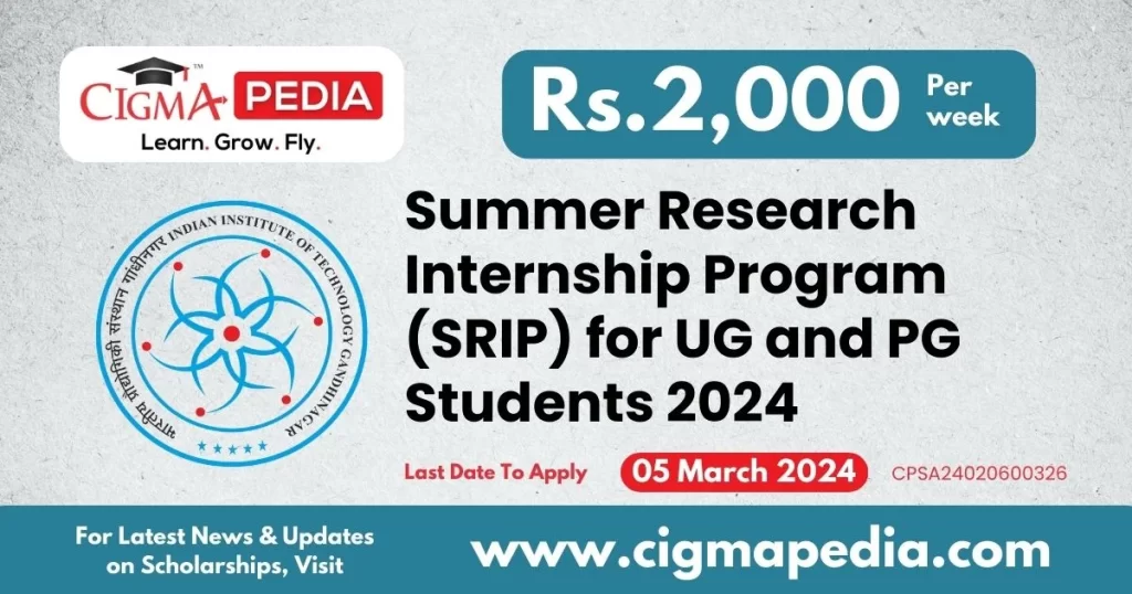 Summer Research Internship Program (SRIP) for UG and PG Students 2024