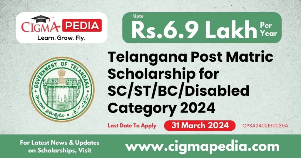 Telangana Post Matric Scholarship for SC/ST/BC/Disabled Category 2024