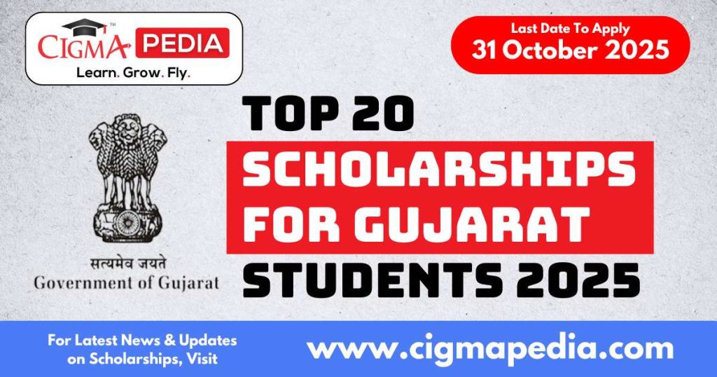 Top 20 Scholarships for Gujarat Students in October 2025