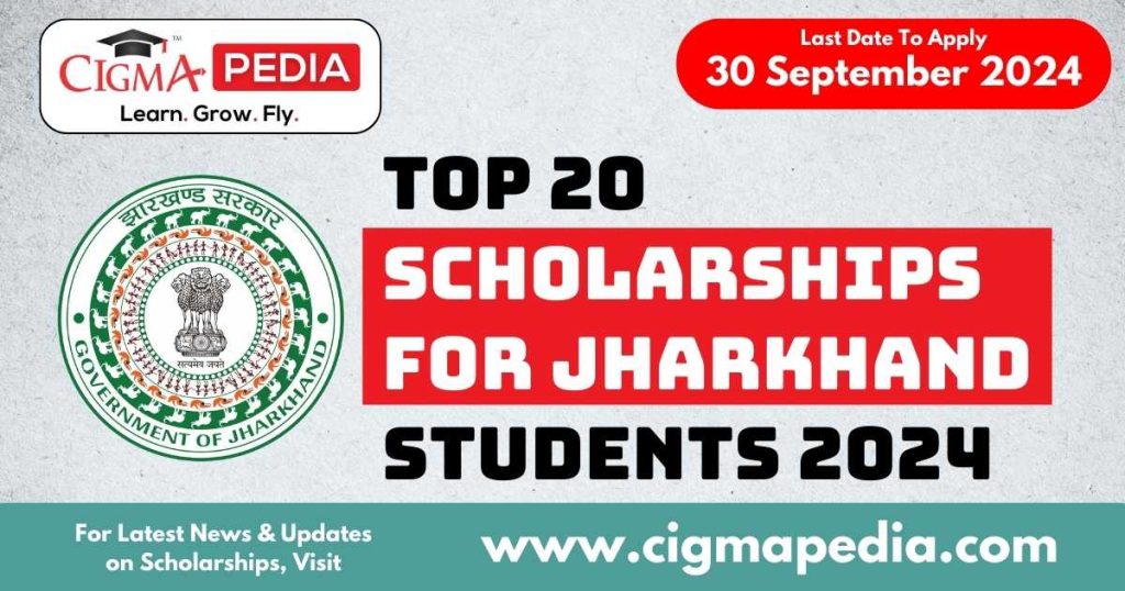 Top 20 Scholarships for Jharkhand Students