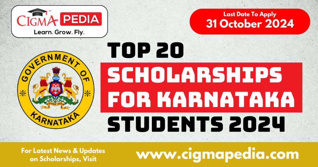 Top 20 Scholarships for Karnataka Students 2024