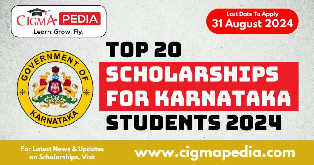 Top 20 Scholarships for Karnataka Students 2024