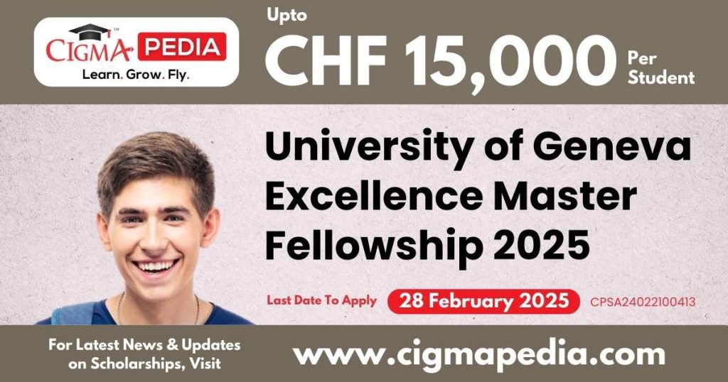 University of Geneva Excellence Master Fellowship