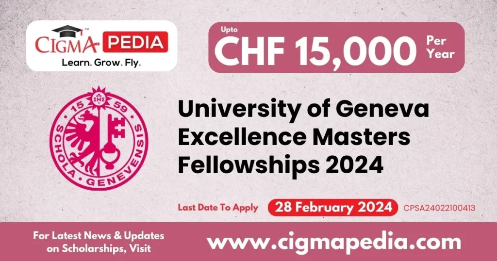 University of Geneva Excellence Masters Fellowships 2024