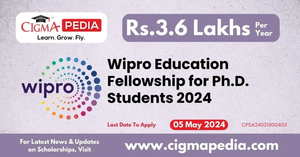 Wipro Education Fellowship for Ph.D. Students 2024