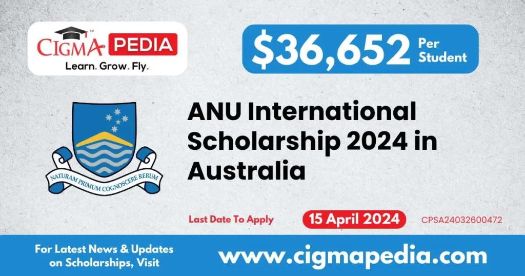 ANU International Scholarship 2024 in Australia