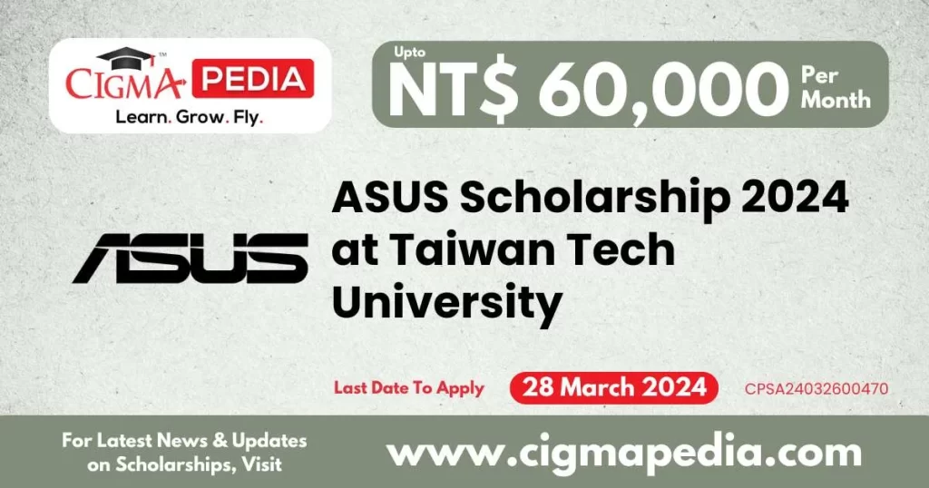 ASUS Scholarship 2024 at Taiwan Tech University