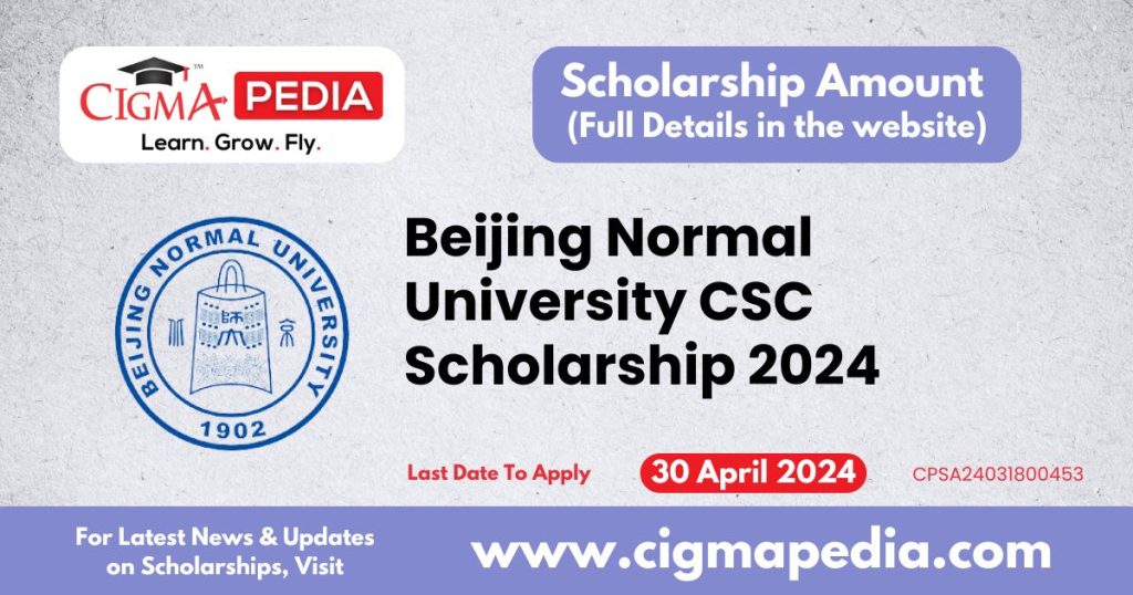 Beijing Normal University CSC Scholarship 2024