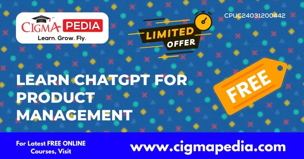 Learn ChatGPT for Product Management