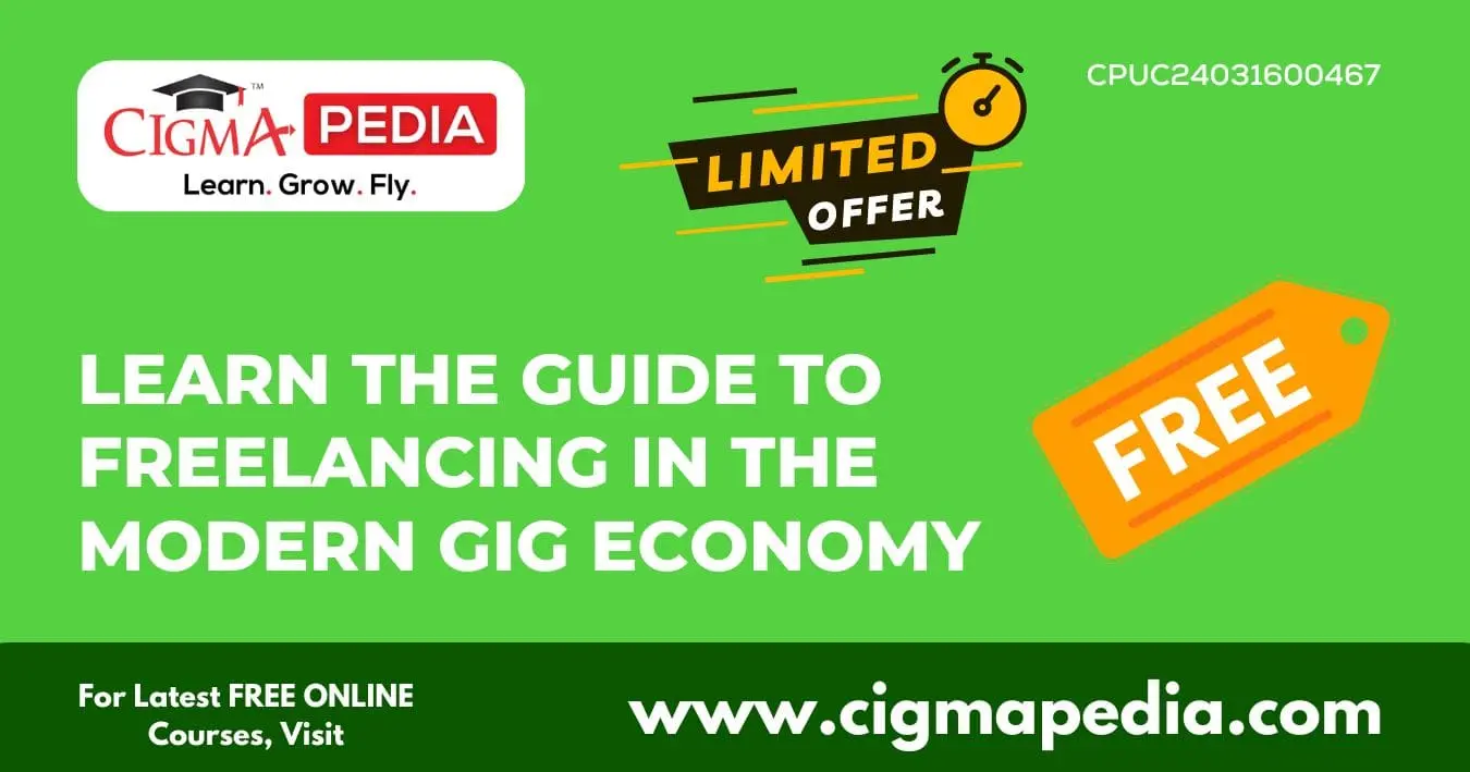 Learn The Guide to Freelancing in the Modern Gig Economy (Free Udemy ...