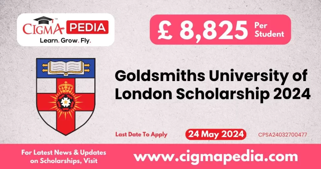Goldsmiths University of London Scholarship 2024
