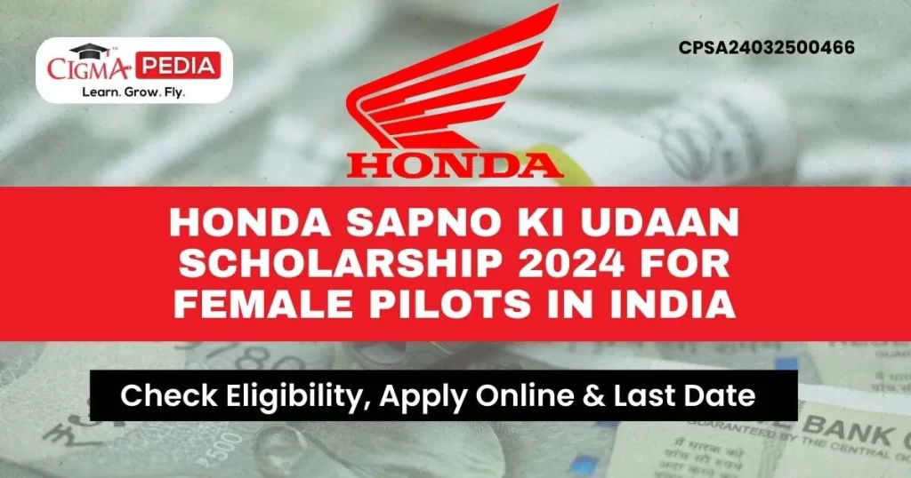 Honda Sapno Ki Udaan Scholarship 2024 for Female Pilots in India