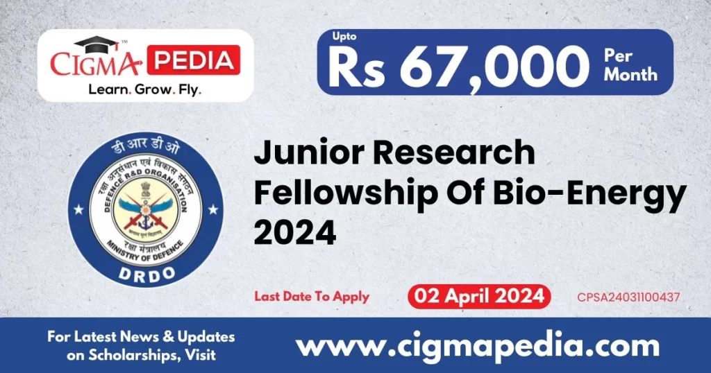 Junior Research Fellowship Of Bio-Energy 2024