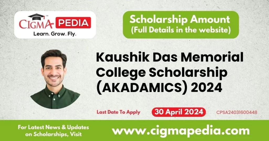 Kaushik Das Memorial College Scholarship (AKADAMICS) 2024