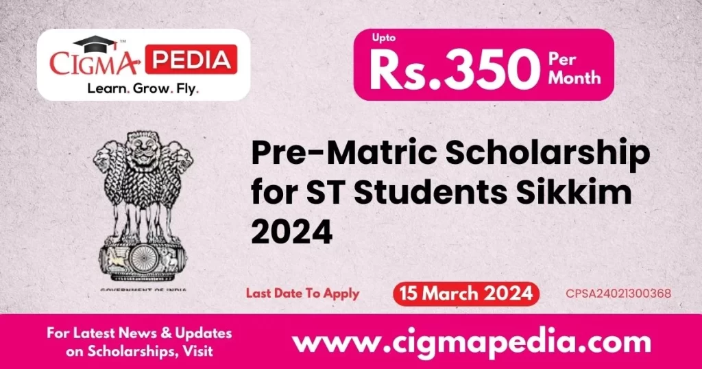 Pre-Matric Scholarship for ST Students Sikkim 2024