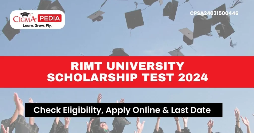 RIMT University Scholarship Test 2024 for UG & PG Students
