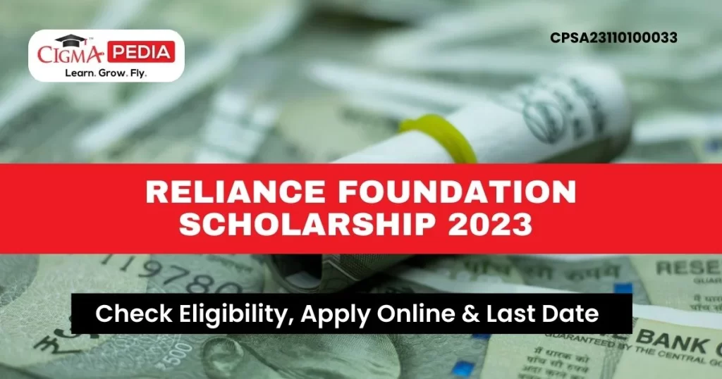 Reliance Foundation Scholarship 2023 