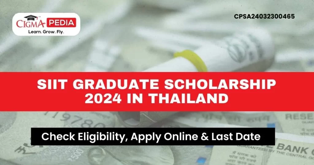 SIIT Graduate Scholarship 2024 in Thailand