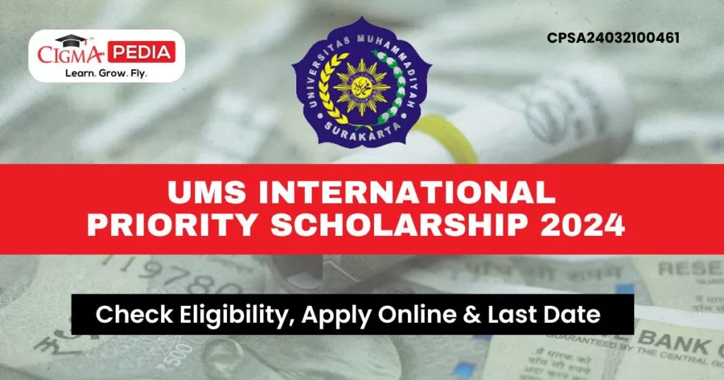 UMS International Priority Scholarship 2024 for UG & PG Students 