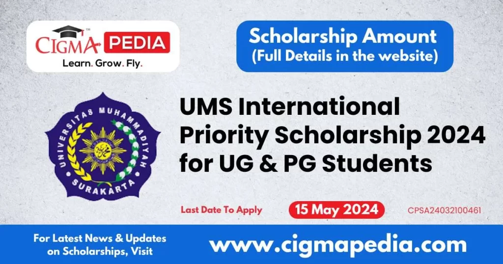 UMS International Priority Scholarship 2024 for UG & PG Students