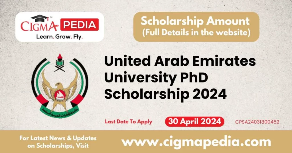 United Arab Emirates University PhD Scholarship 2024