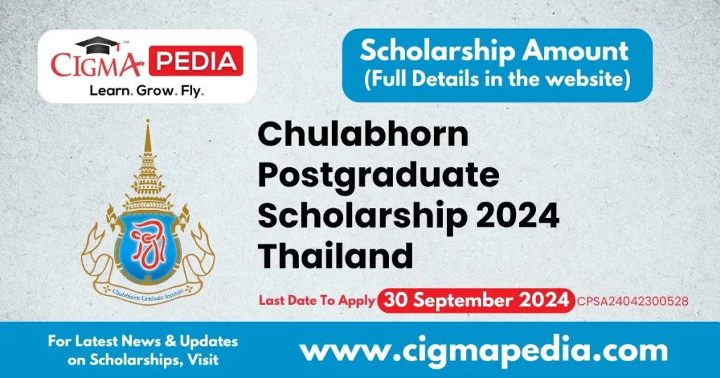 Chulabhorn Postgraduate Scholarship 2024 Thailand
