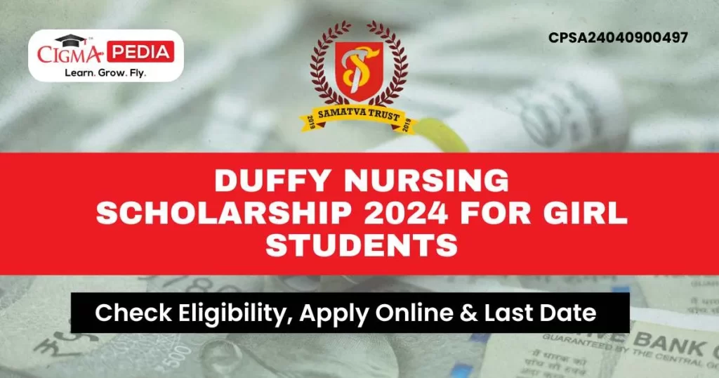 Duffy Nursing Scholarship 2024 for Girl Students