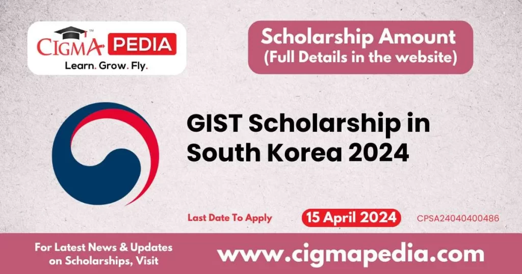 GIST Scholarship in South Korea 2024