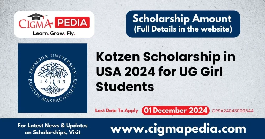 Kotzen Scholarship in USA 2024 for UG Girl Students