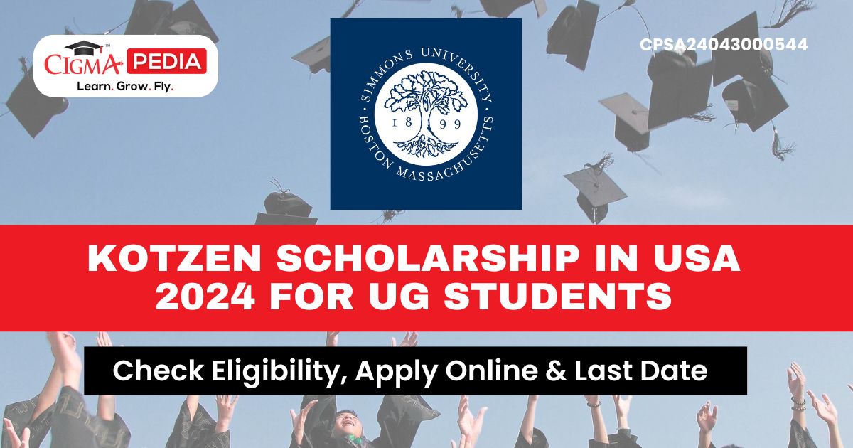 Kotzen Scholarship in USA 2024 for UG Students