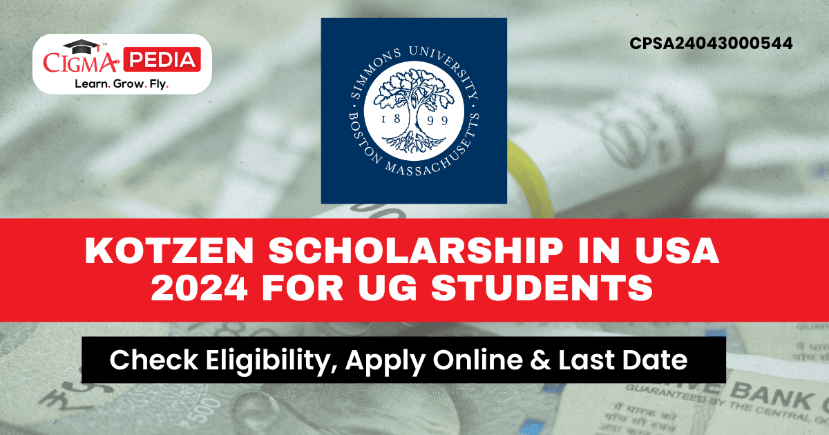 Kotzen Scholarship in USA 2024 for UG Students