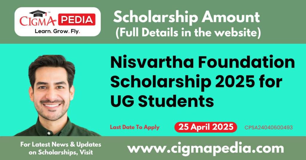 Nisvartha Foundation Scholarship