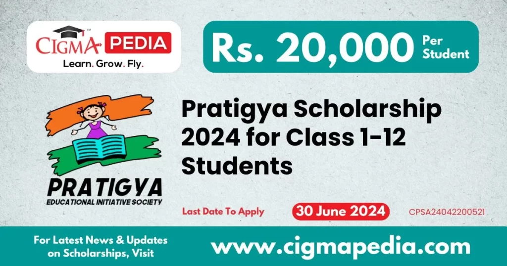 Pratigya Scholarship 2024 for Class 1-12 Students
