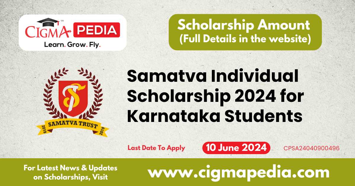Samatva Individual Scholarship 2024 Scholarships for Karnataka Last