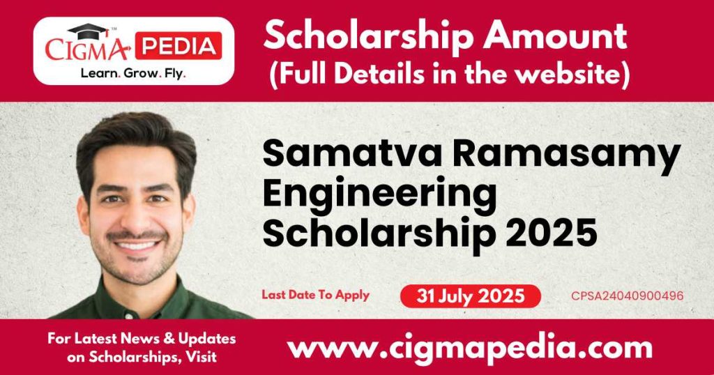 Samatva Ramasamy Engineering Scholarship