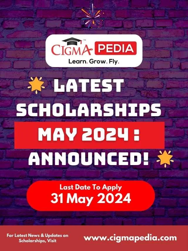 Scholarships May 2024
