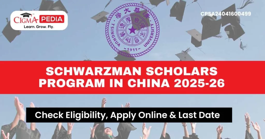 Schwarzman Scholars Program in China 2025-26