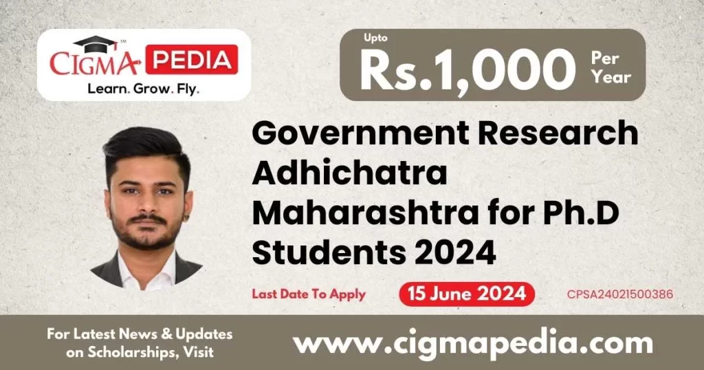 Government Research Adhichatra Maharashtra for Ph.D Students 2023-24