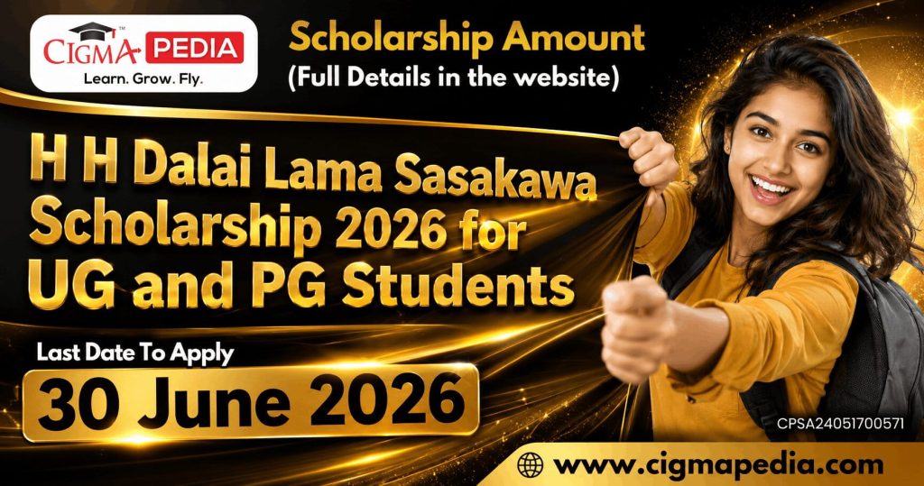 H H Dalai Lama Sasakawa Scholarship