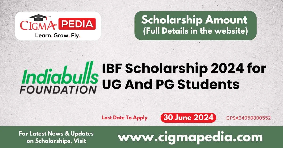 IBF Scholarship 2024 for UG And PG Students