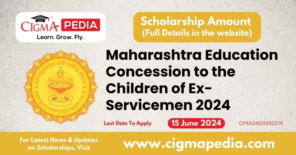 Maharashtra Education Concession to the Children of Ex-Servicemen 2024
