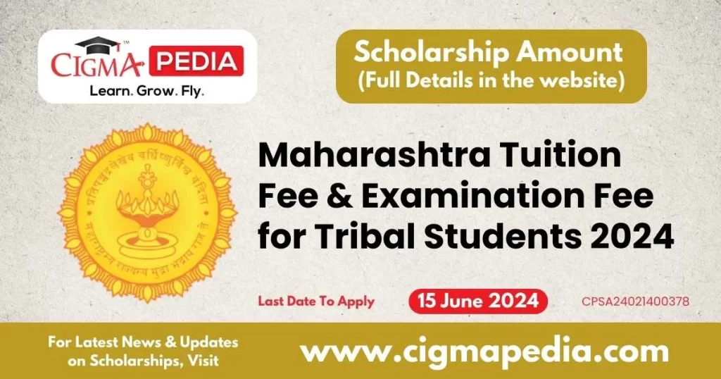 Maharashtra Tuition Fee & Examination Fee for Tribal Students 2024