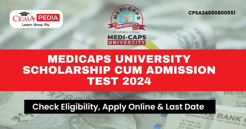 Medicaps University Scholarship Cum Admission Test 2024