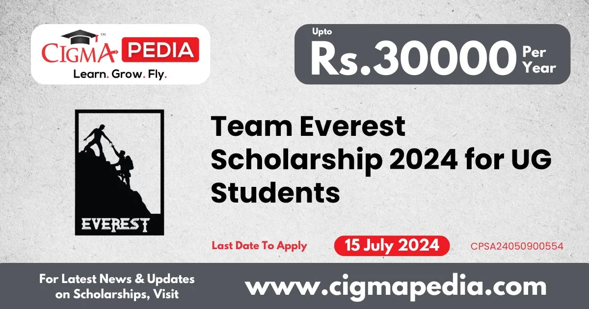 Team Everest Scholarship 2024 for UG Students