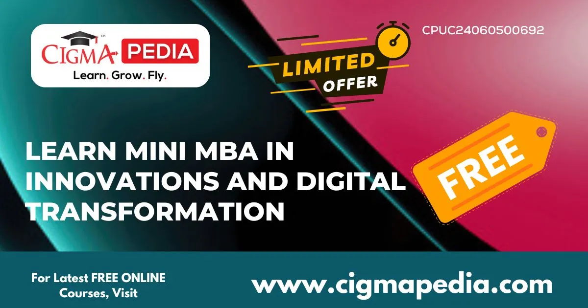 Learn Mini MBA in Innovations and Digital Transformation (Free Udemy ...